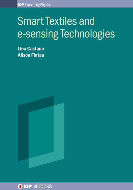 Front cover_Smart Textiles And E-sensing Technologies