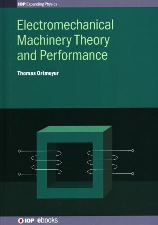 Couverture_Electromechanical Machinery Theory And Performance