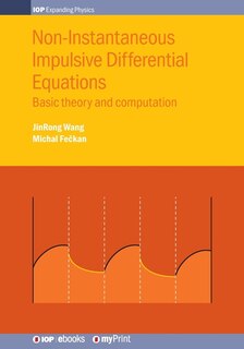 Front cover_Non-Instantaneous Impulsive Differential Equations