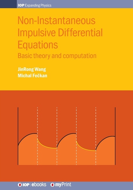 Front cover_Non-Instantaneous Impulsive Differential Equations