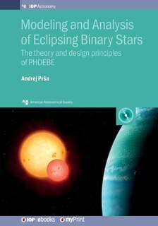 Front cover_Modeling and Analysis of Eclipsing Binary Stars