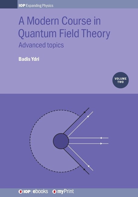 Couverture_A Modern Course in Quantum Field Theory, Volume 2