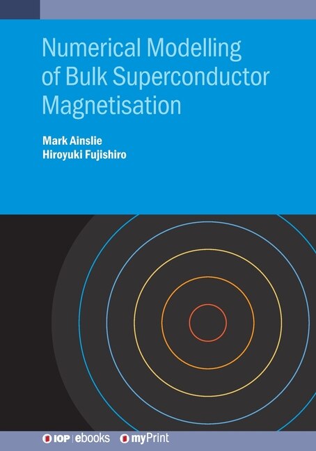 Front cover_Numerical Modelling of Bulk Superconductor Magnetisation