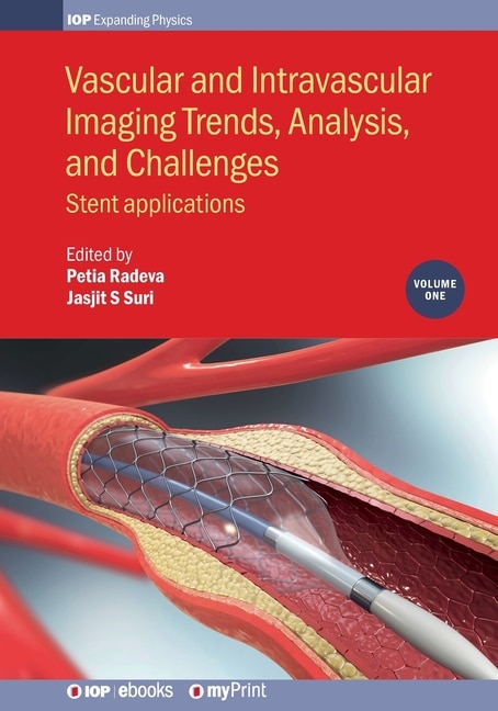 Couverture_Vascular and Intravascular Imaging Trends, Analysis, and Challenges, Volume 1
