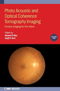 Front cover_Photo Acoustic And Optical Coherence Tomography Imaging