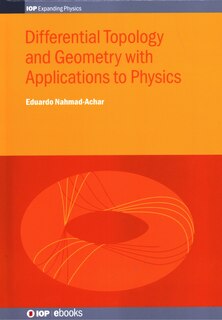 Front cover_Differential Topology And Geometry With Applications To Physics