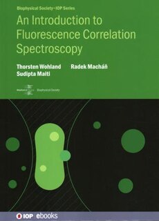 Front cover_Introduction To Fluorescence Correlation Spectroscopy