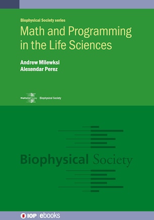 Math And Programming In The Life Sciences