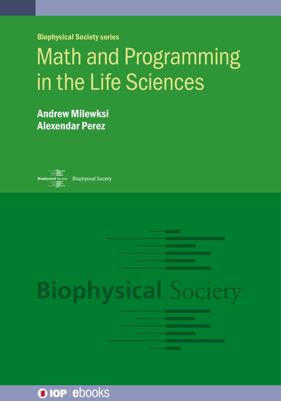 Front cover_Math And Programming In The Life Sciences
