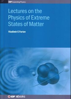 Couverture_Lectures On The Physics Of Extreme States Of Matter