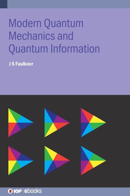 Front cover_Modern Quantum Mechanics and Quantum Information