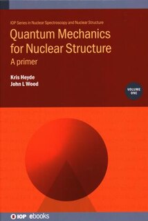 Front cover_Quantum Mechanics For Nuclear Structure