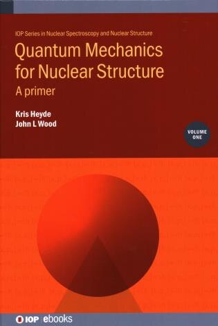 Front cover_Quantum Mechanics For Nuclear Structure