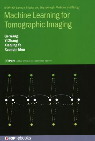 Front cover_Machine Learning For Tomographic Imaging