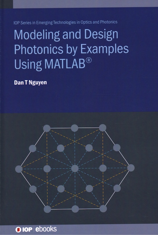 Front cover_Modelling And Design Photonics By Examples Using Matlab