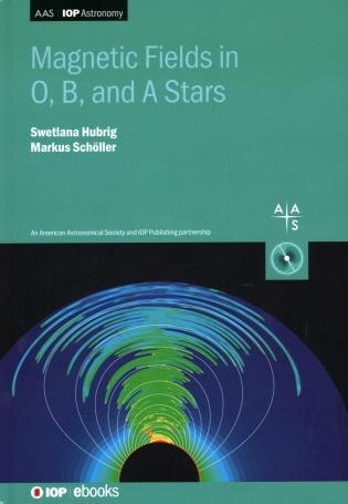 Couverture_Magnetic Fields In O, B, And A Stars