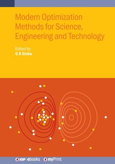 Modern Optimization Methods for Science, Engineering and Technology