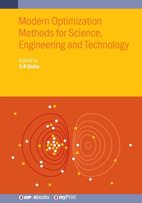 Modern Optimization Methods for Science, Engineering and Technology