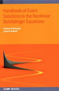 Couverture_Handbook Of Exact Solutions To The Nonlinear Schrödinger Equations