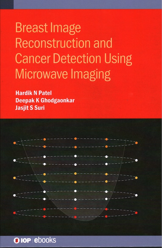 Couverture_Breast Image Reconstruction And Cancer Detection Using Microwave Imaging