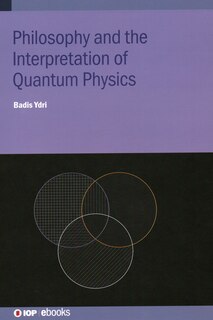 Couverture_Philosophy And The Interpretation Of Quantum Physics