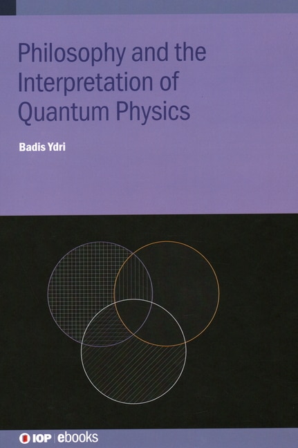 Couverture_Philosophy And The Interpretation Of Quantum Physics