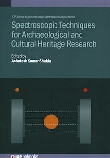 Couverture_Spectroscopic Techniques for Archaeological and Cultural Heritage Research