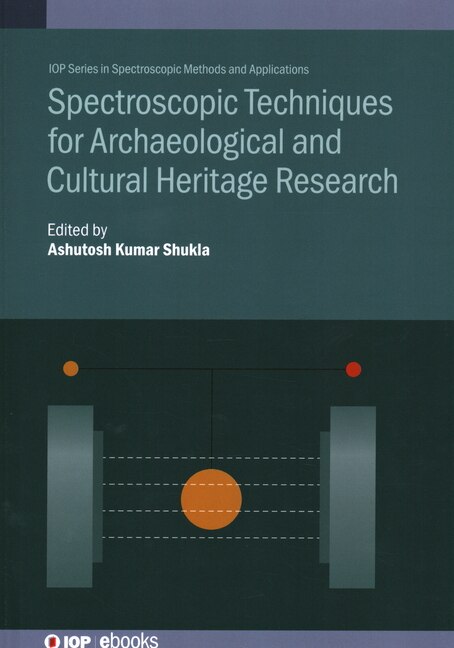 Couverture_Spectroscopic Techniques for Archaeological and Cultural Heritage Research