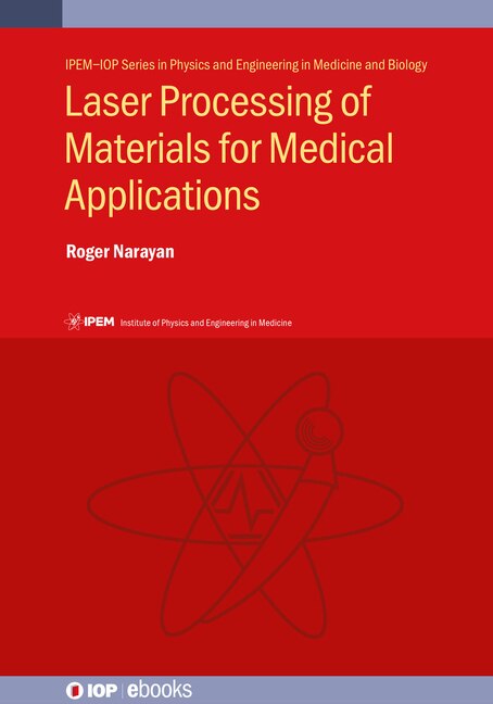 Couverture_Laser Processing Of Materials For Medical Applications
