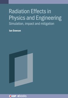 Front cover_Radiation Effects in Physics and Engineering