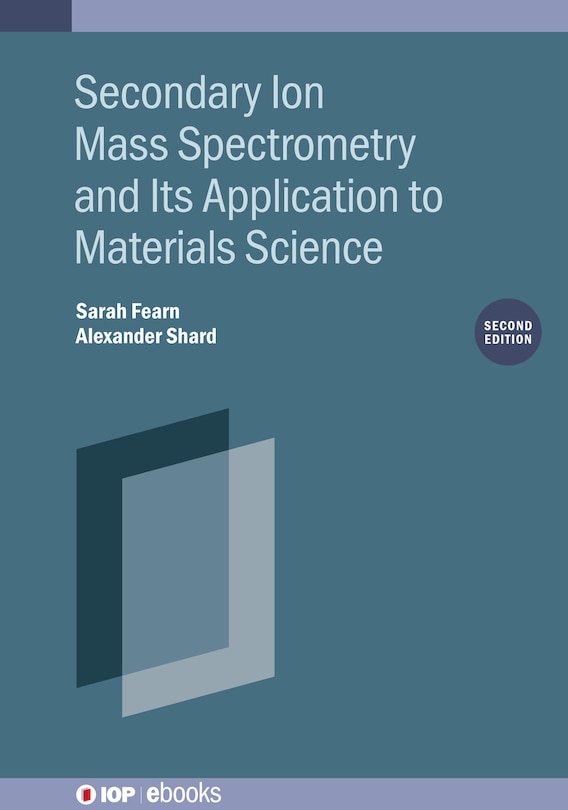 Couverture_Secondary Ion Mass Spectrometry and Its Application to Materials Science
