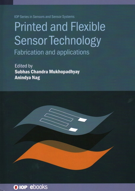 Front cover_Printed And Flexible Sensor Technology