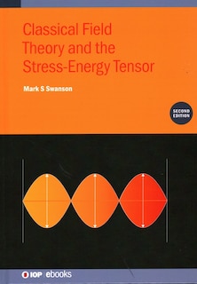Couverture_Classical Field Theory And The Stress-energy Tensor