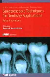 Front cover_Spectroscopic Techniques For Dentistry Applications