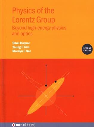 Couverture_Physics Of The Lorentz Group