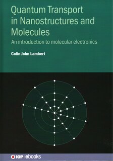 Front cover_Quantum Transport In Nanostructures And Molecules