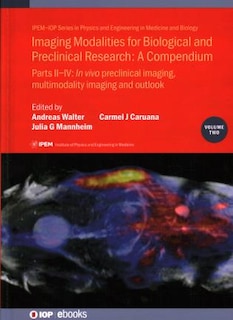 Couverture_Imaging Modalities For Biological And Preclinical Research: A Compendium