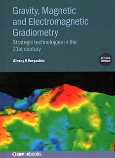 Front cover_Gravity, Magnetic And Electromagnetic Gradiometry