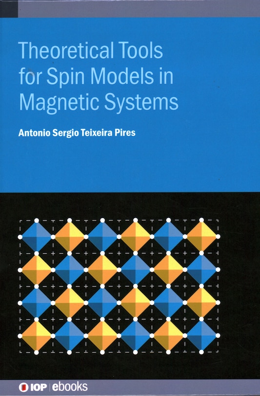 Couverture_Theoretical Tools For Spin Models In Magnetic Systems