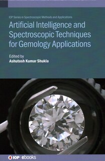 Front cover_Artificial Intelligence and Spectroscopic Techniques for Gemology Applications