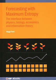 Front cover_Forecasting With Maximum Entropy