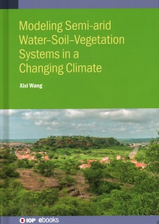 Couverture_Modelling Semiarid Water-soil-vegetation Systems