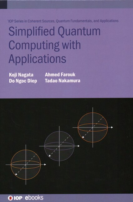 Front cover_Simplified Quantum Computing with Applications