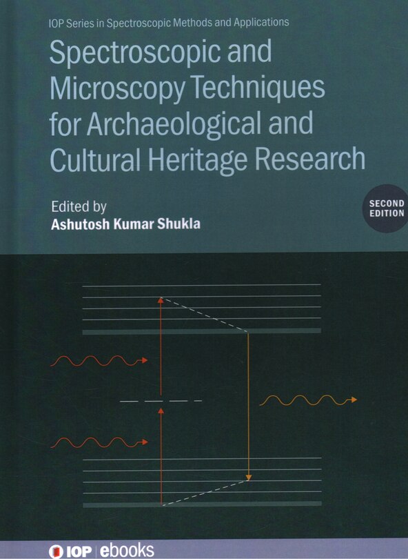 Front cover_Spectroscopic and Microscopy Techniques for Archaeological and Cultural Heritage Research