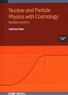 Couverture_Nuclear and Particle Physics with Cosmology
