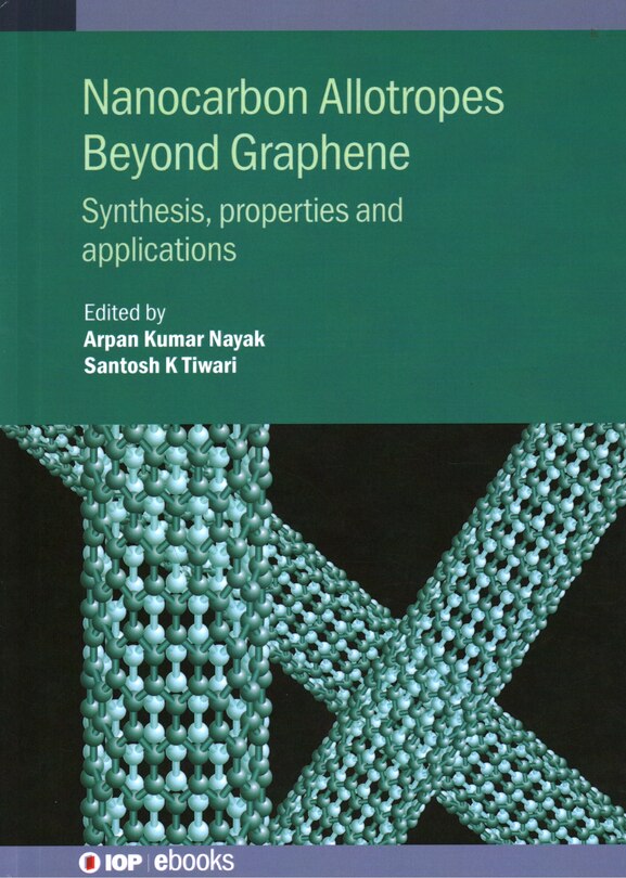 Couverture_Nanocarbon Allotropes Beyond Graphene
