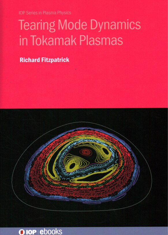 Front cover_Tearing Mode Dynamics in Tokamak Plasmas