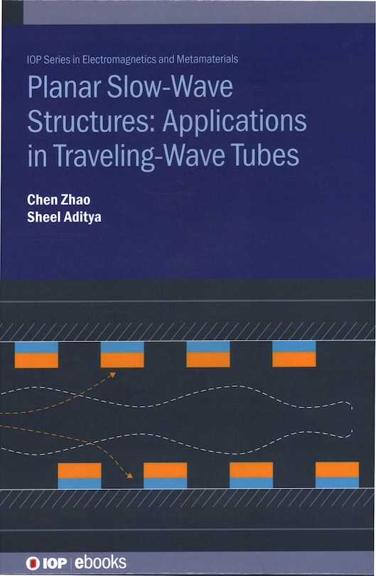 Front cover_Planar Slow-Wave Structures: Applications in Traveling-Wave Tubes