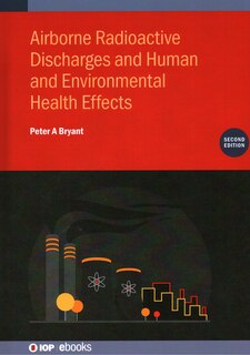 Front cover_Airborne Radioactive Discharges and Human and Environmental Health  Effects