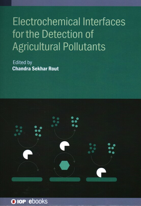 Couverture_Electrochemical Interfaces for the Detection of Agricultural Pollutants